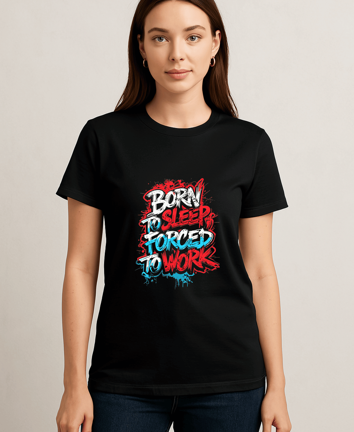 Born To Sleep Forced to Work-Female-Black