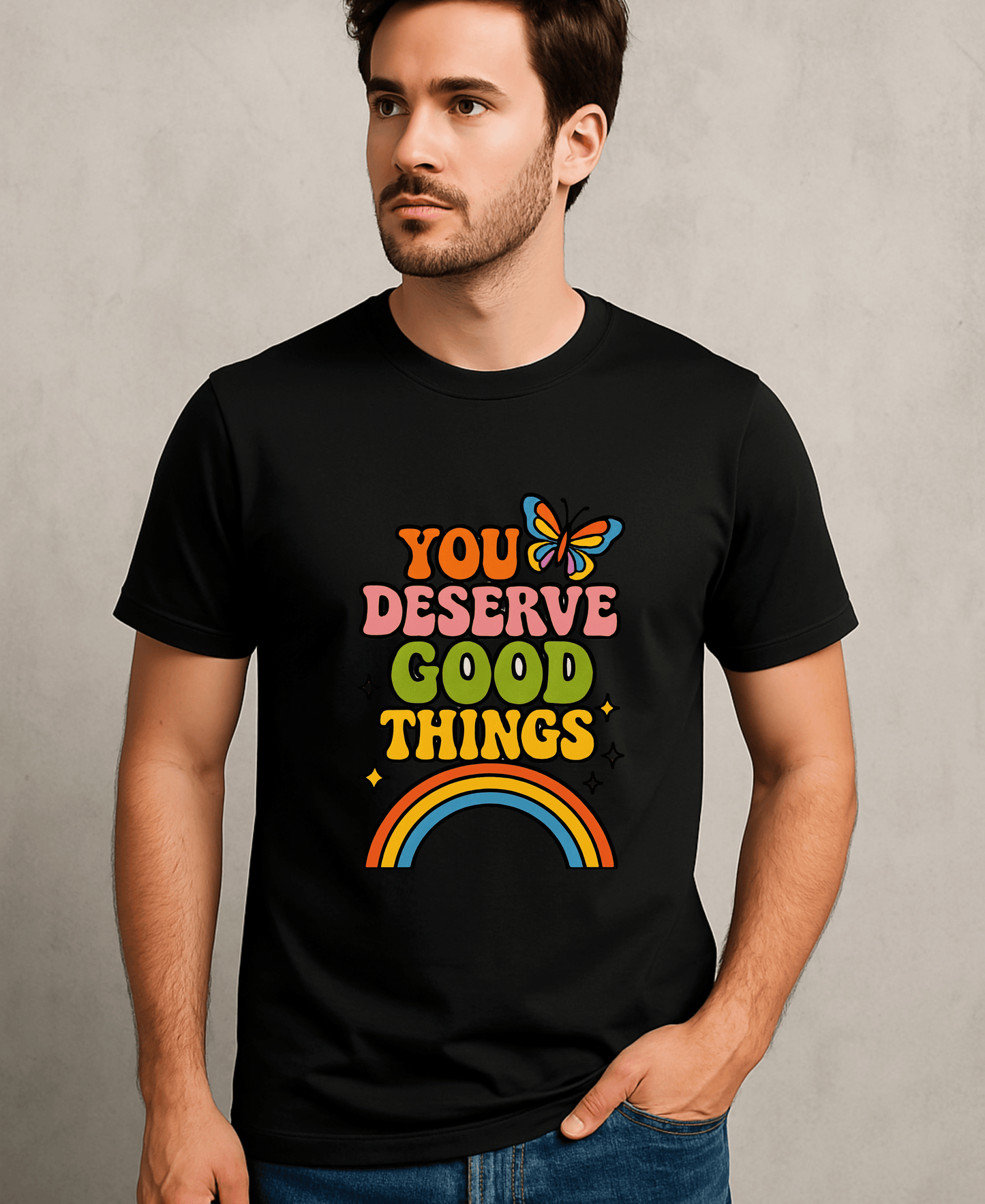 You Deserve Good Things-Male-Black
