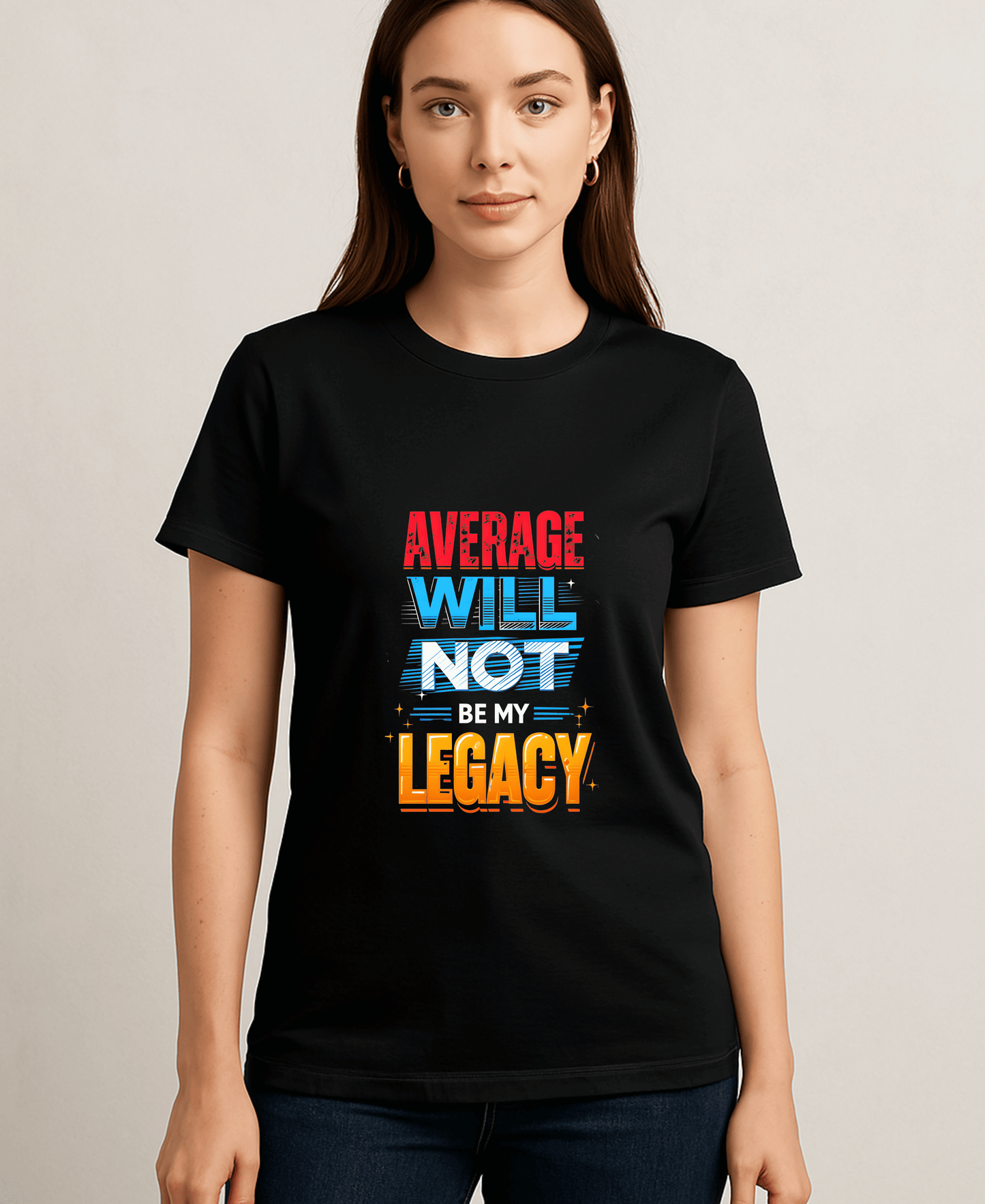 Average Will Not Be My Legacy-Womens-Black
