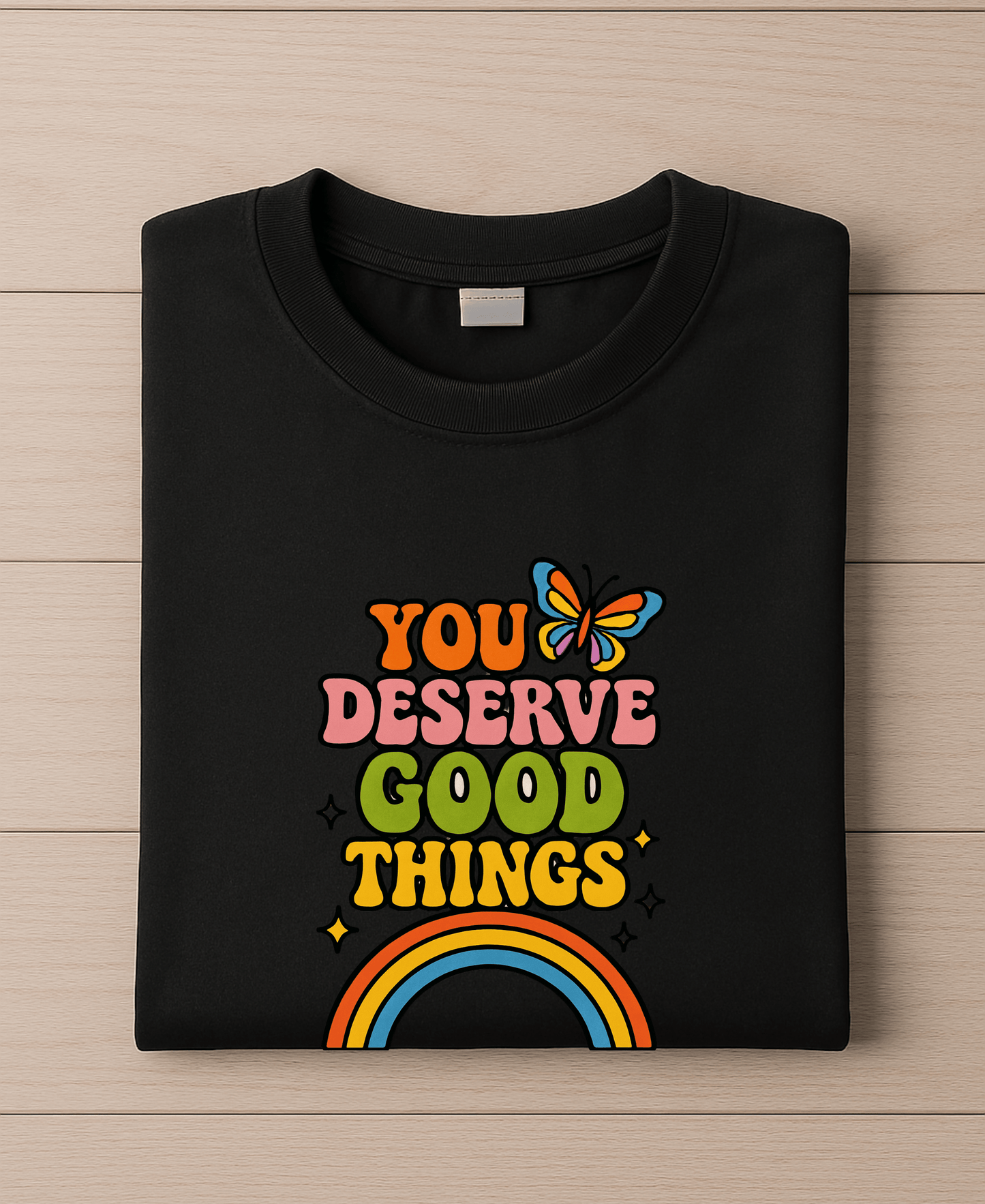 You Deserve Good Things-Male-Black