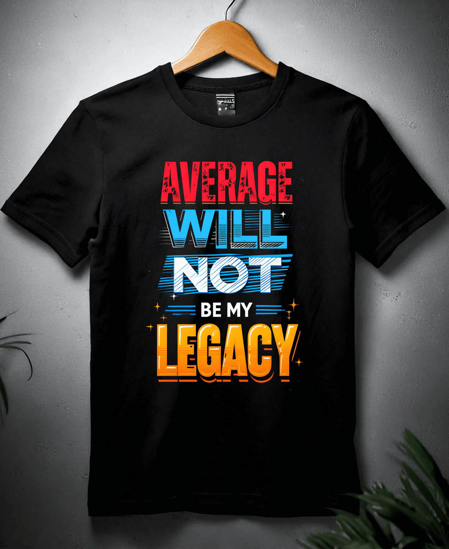 Average Will Not Be My Legacy-Womens-Black