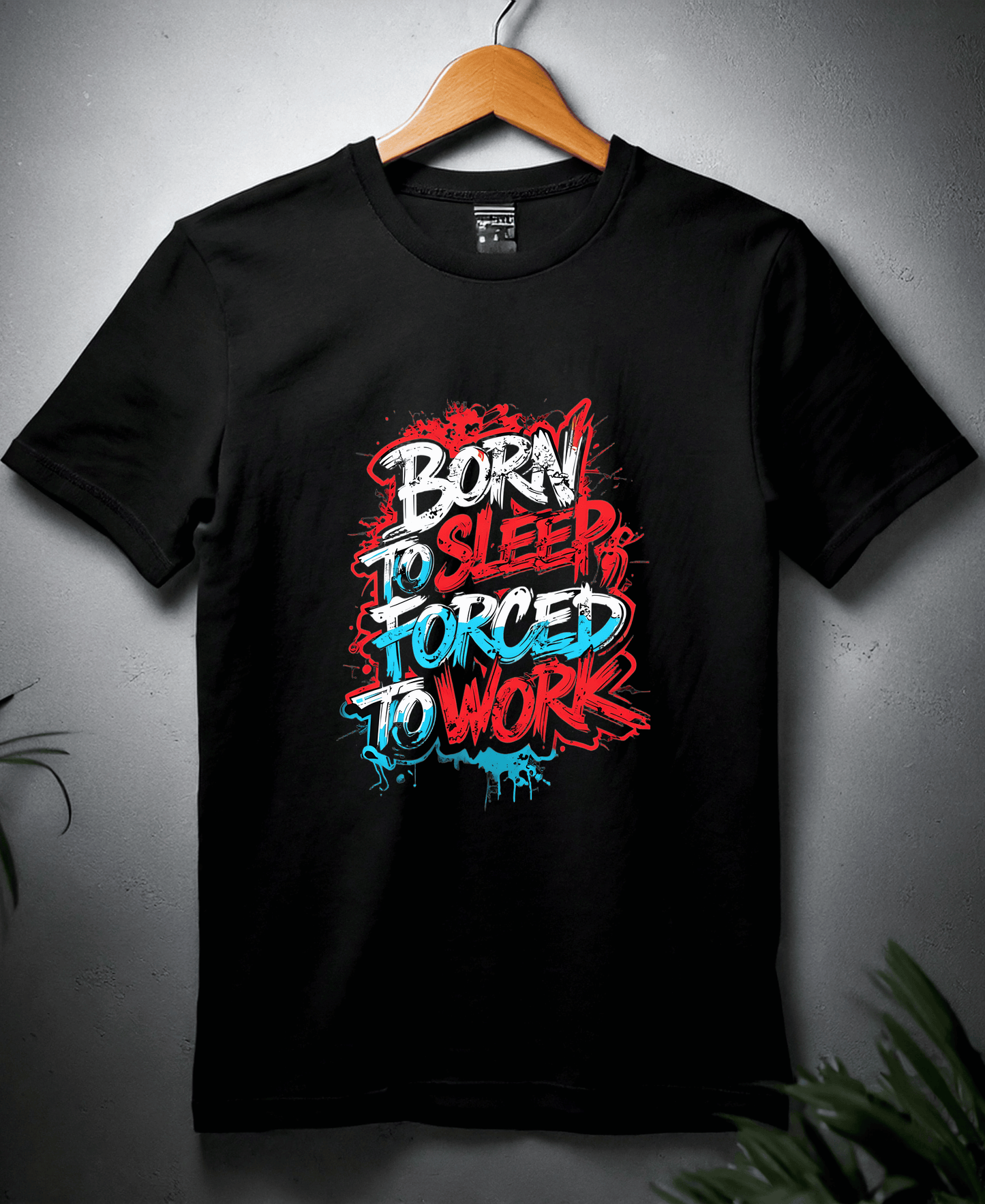 Born To Sleep Forced to Work-Female-Black