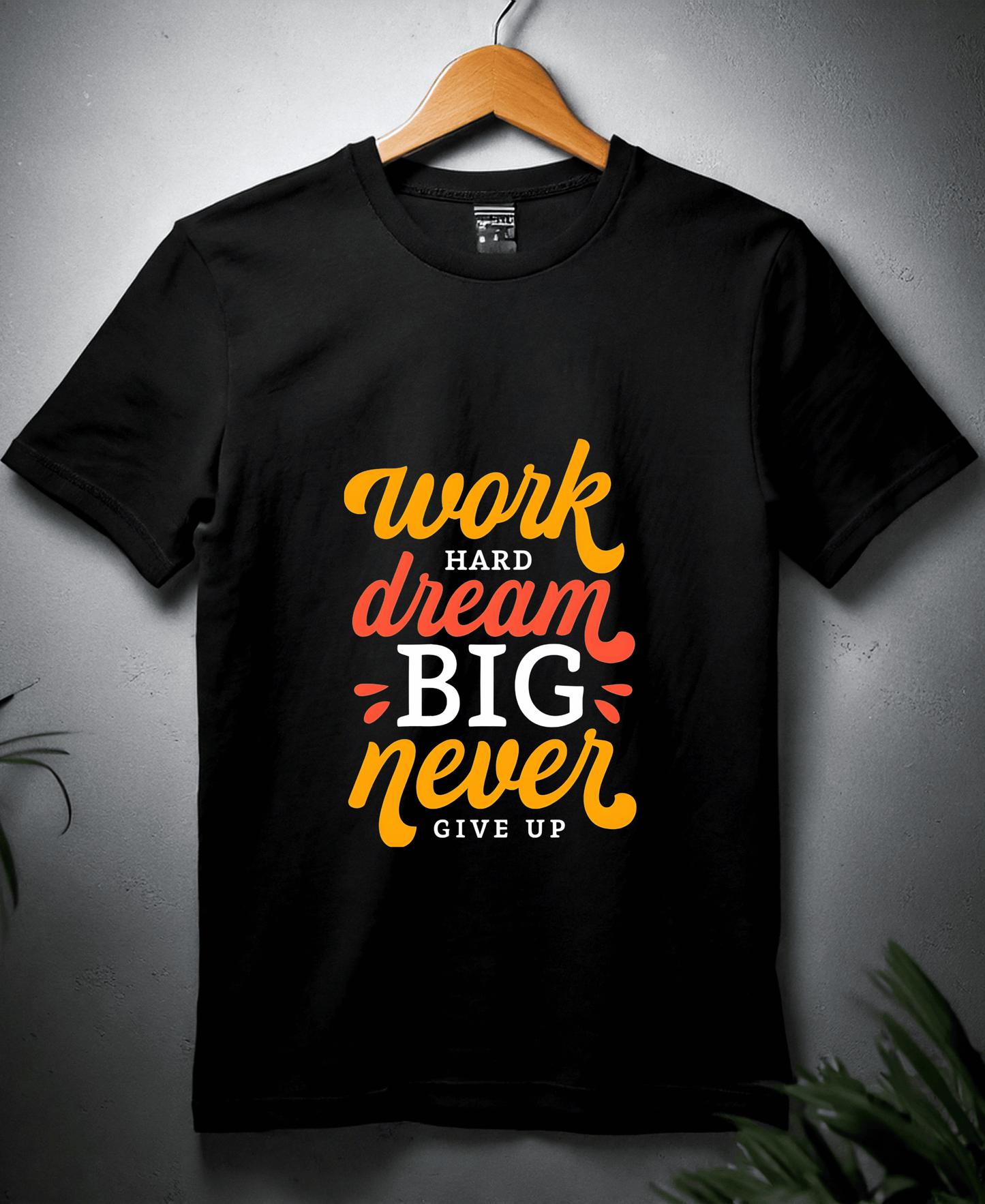 Work Hard Dream Big Never Give Up-Female-Black