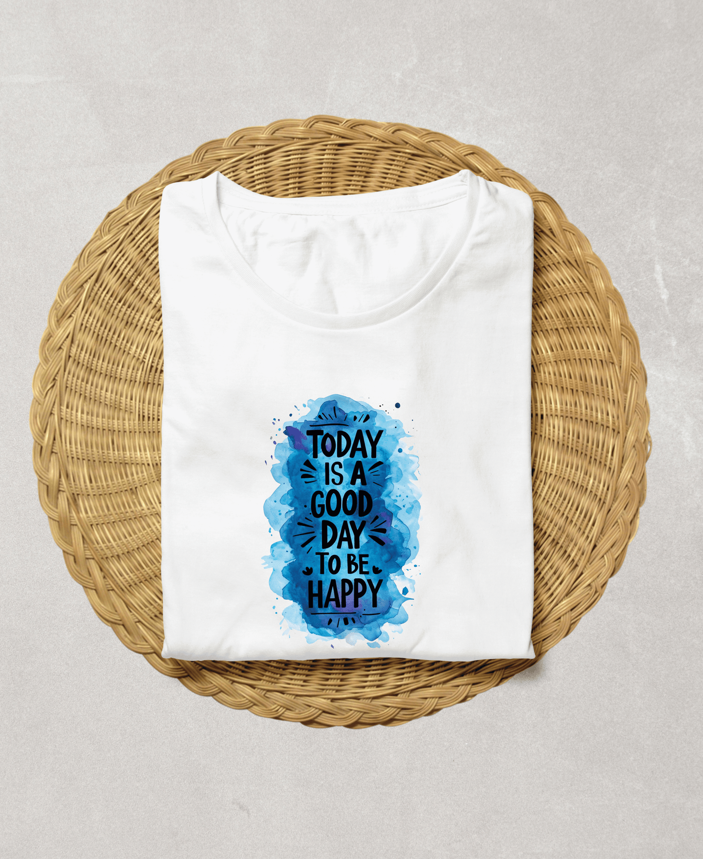 Today Is A Good Day To Be Happy-Male-White