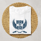 Born To Ride-Female-White