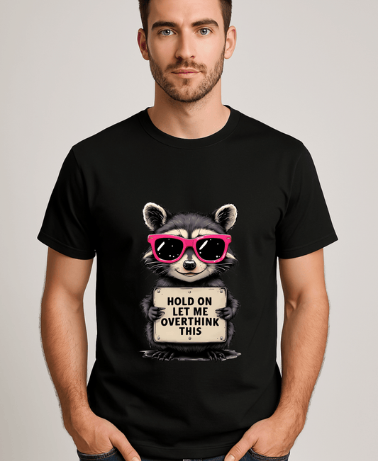 Hold On Let Me Over Think This-Male-Black