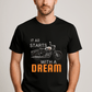 It All Starts With A Dream-Male-Black