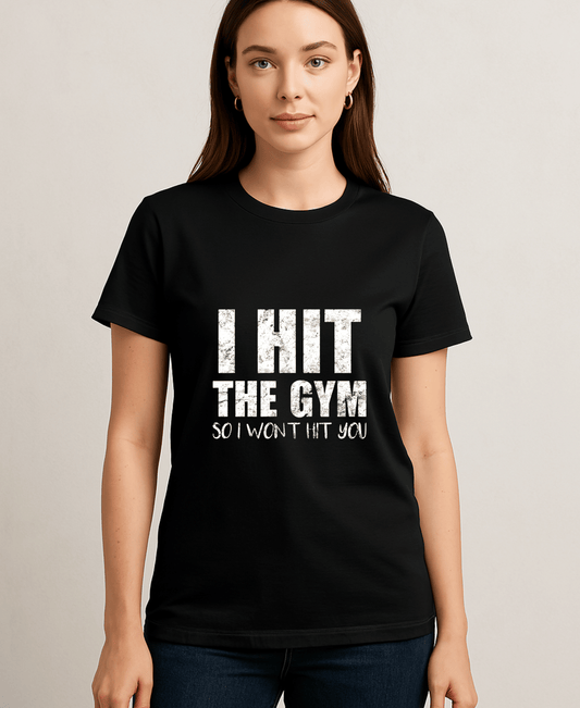 I Hit The Gym So I wont Hit You-Female-Black