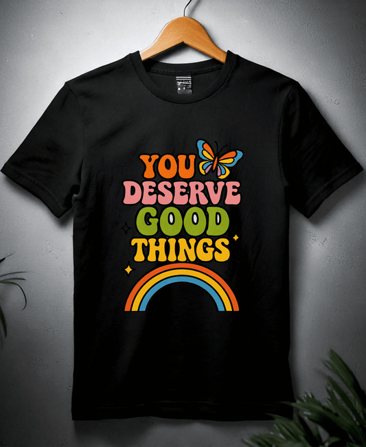 You Deserve Good Things-Male-Black