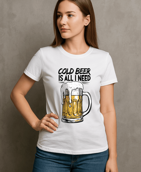 Cold Beer Is All I Need-Women-White