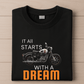 It All Starts With A Dream-Male-Black