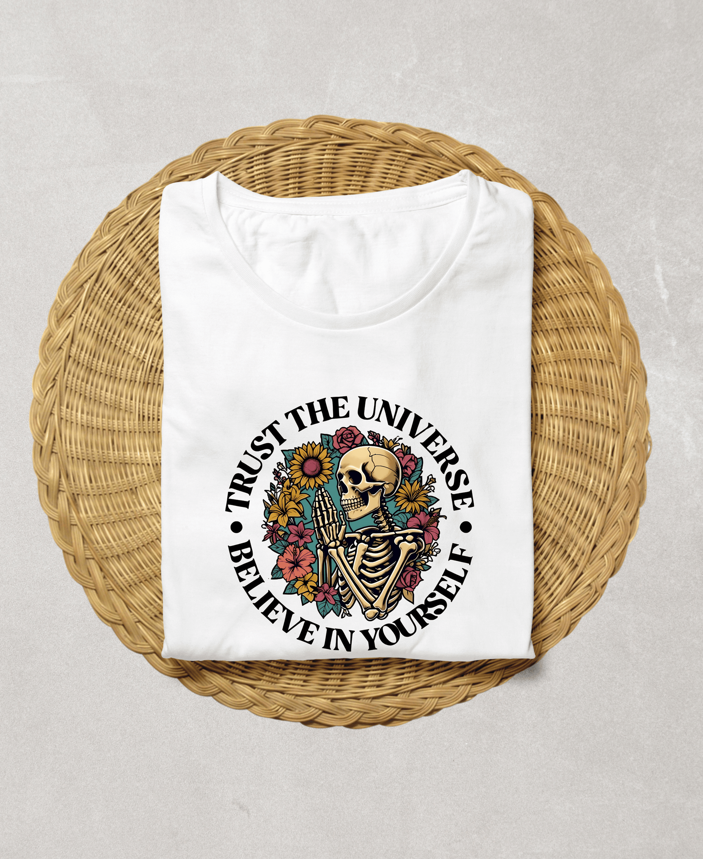 Trust The Universe-Believe In Yourself-Male-White