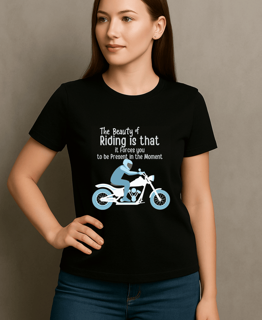 The Beauty Of Riding is that it Forces you to be Present in the Moment-Womens-Black
