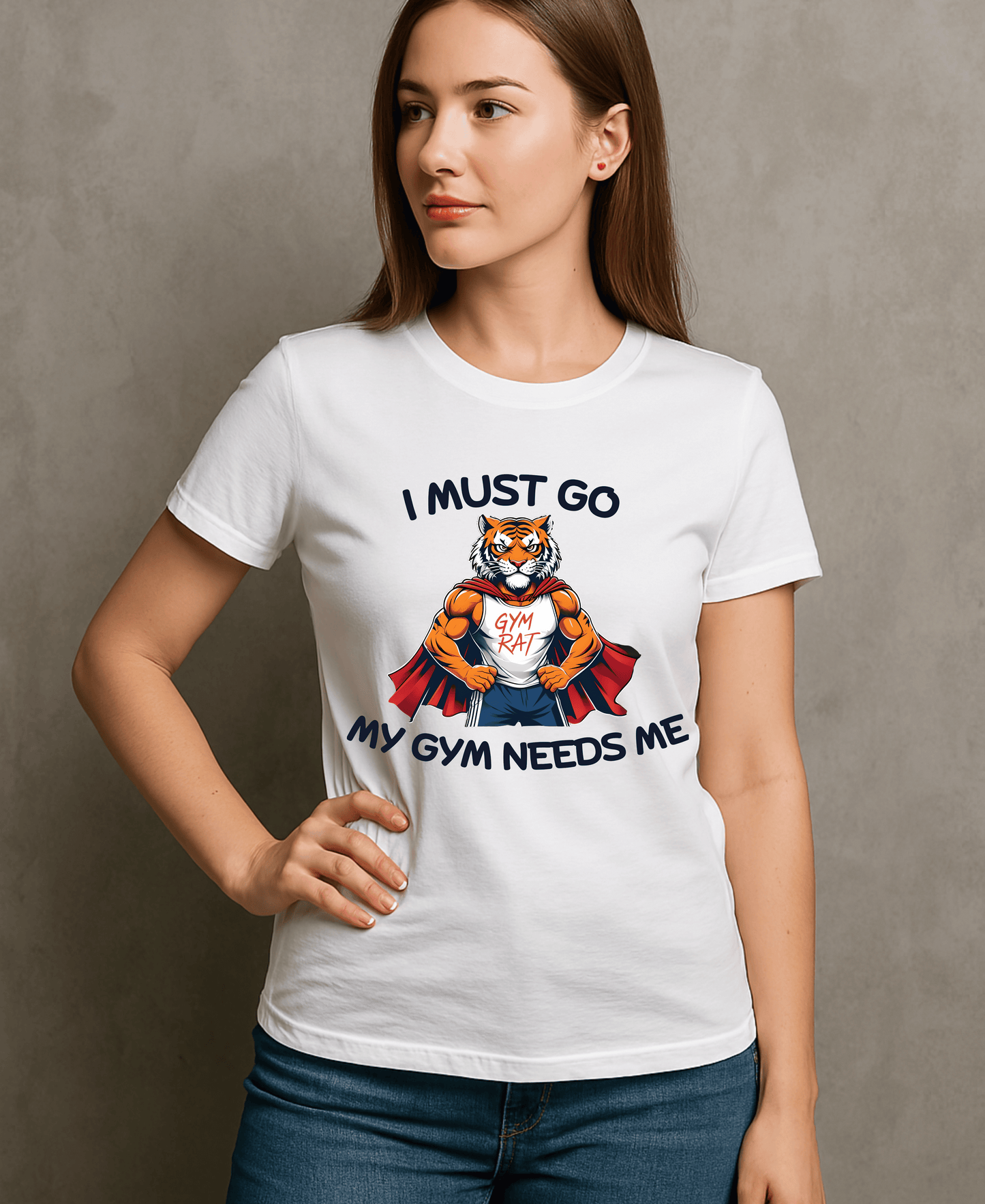 I Must Go My Gym Needs Me-Female-White